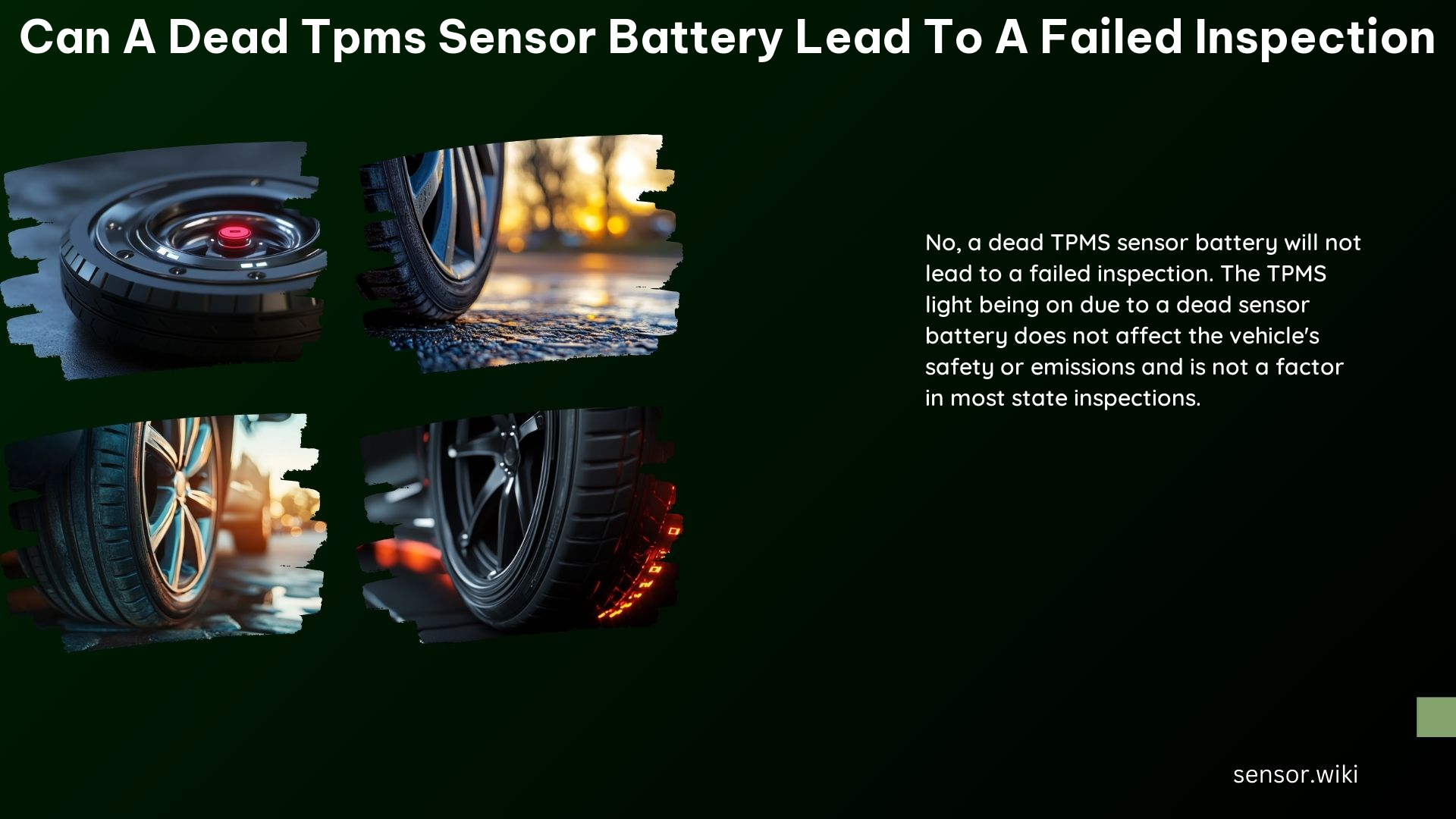 Can a Dead Tpms Sensor Battery Lead to a Failed Inspection