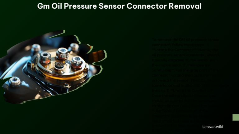 GM Oil Pressure Sensor Connector Removal