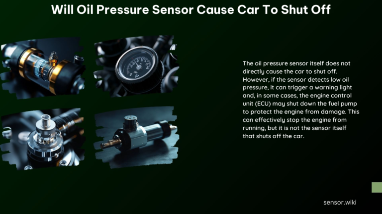 Will Oil Pressure Sensor Cause Car to Shut Off